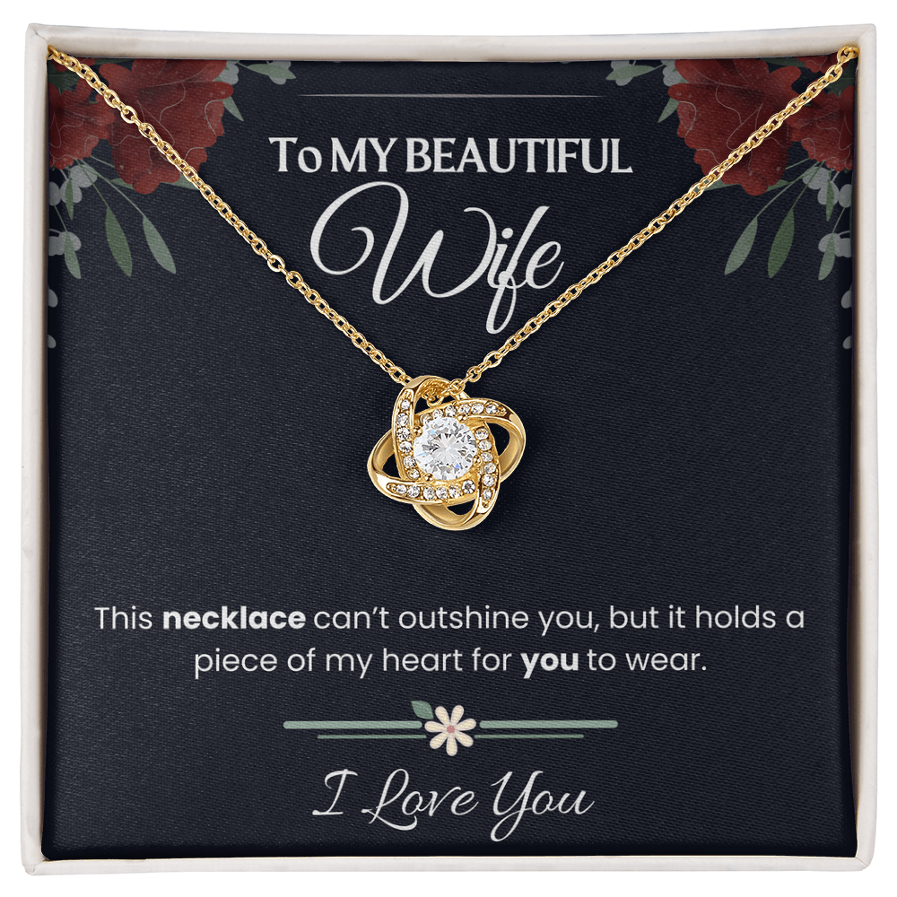 To My beautiful Wife - Love Knot Necklace Gift Set