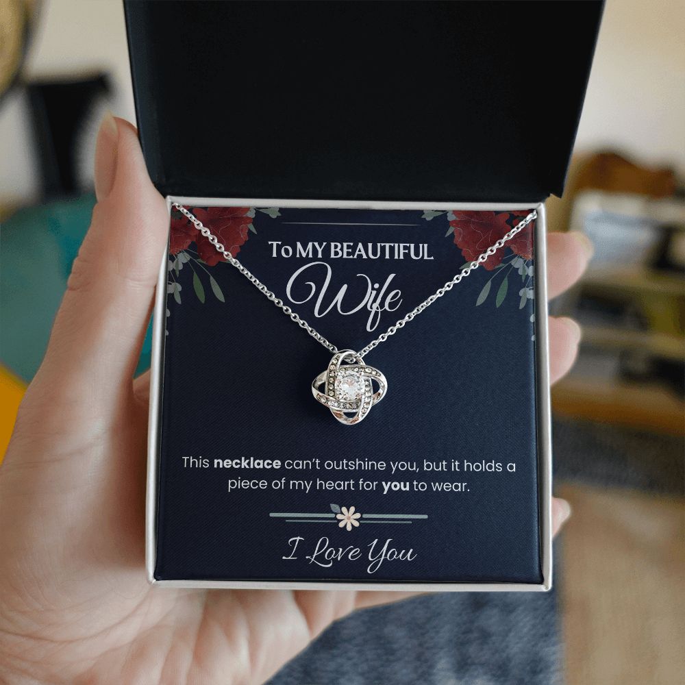 To My beautiful Wife - Love Knot Necklace Gift Set