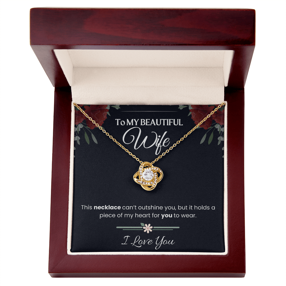 To My beautiful Wife - Love Knot Necklace Gift Set