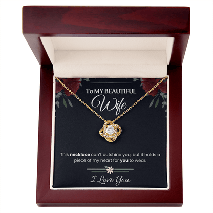 To My beautiful Wife - Love Knot Necklace Gift Set